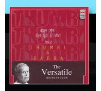 Bhimsen Joshi - The Versatile Bhimsen Joshi - Thumri & Dadra - Volume 2