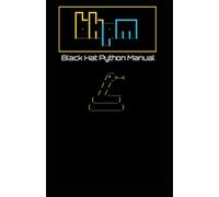 BHPM - Black Hat Python Manual