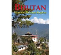 Bhutan: Himalayan Mountain Kingdom (Odyssey Illustrated Guides)