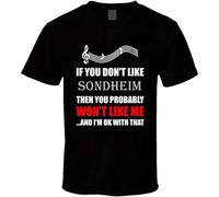 BI BI MIAO Stephen Sondheim If You Dont Like Composer Unisex 100% Cotton Short-Sleeve T-Shirts Black L