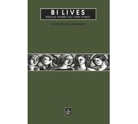 Bi Lives: Bisexual Women Tell Their Stories