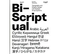 Bi-Scriptual : Typography and Graphic Design with Multiple Script Systems