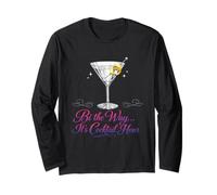 Bi The Way It's Cocktail Hour Pun Martini Time Long Sleeve T-Shirt