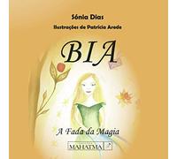 Bia, a Fada da Magia