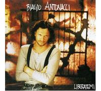 Biagio Antonacci - Liberatemi/Non So