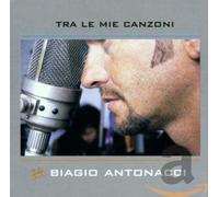 Biagio Antonacci - Tra Le Mie Canzone