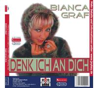 Bianca Graf - Denk ich an Dich