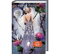 Twisted Fate, Band 1: Wenn Magie erwacht (Epische Romantasy von SPIEGEL-Bestsel