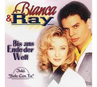 Bianca & Ray - Bis Ans Ende der Welt