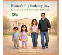 Bianca’s Big Embassy Day - El Gran Día de Bianca en la Embajada