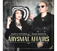 Bianca Stücker & Mark Benecke - Abysmal Affairs [VINYL]
