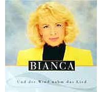 BIANCA - Und der Wind nahm das Lied /Das letzte große Abenteuer/ Bianca(Ariola 74321117557)(7"Vinyl-Single 1992)