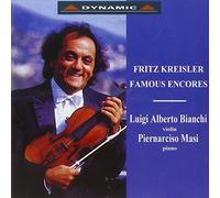 Bianchi Luigi Alberto - Kreisler: Famous Encores