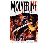 Bianchi, Simone - Wolverine: Evolution TPB