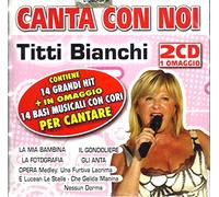 BIANCHI TITTI-CANTA CON NOI - KARAOKE