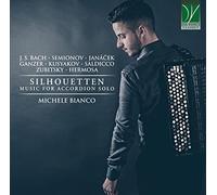 Bianco Michele - Silhouetten: Music for Accordion Solo