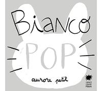 Bianco pop. Ediz. illustrata (Mini pops)