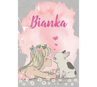 Bianka: Cuaderno de notas A5 | Nombre personalizado Bianka | Regalo de cumpleaños para la esposa, mamá, hermana, hija | Linda chica con bulldog | 120 páginas rayadas, formato A5 (14.8 x 21 cm)