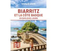 Biarritz et la côte basque En quelques jours 2ed
