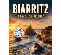 Biarritz Travel Guide 2026
