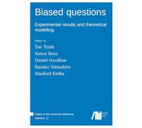 Biased questions: Experimental results and theoretical modelling
