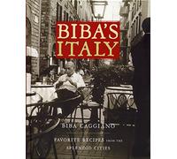 Bibas Italy: Favorite Recipes from the Splendid Cities