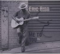 Bibb Eric - Me to You