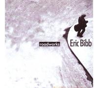 Bibb, Eric - Roadworks