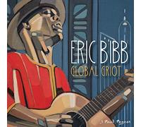 Eric Bibb - Global Griot