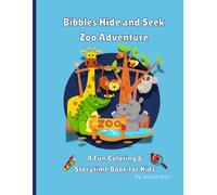 Bibbles Hide and Seek Zoo Adventure: Coloring Book: Rhyming Storybook with Interactive Search & Color for Early Learning