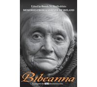Bibeanna: Memories from a Corner of Ireland