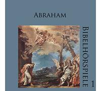 Bibelhoerspiele - Abraham, Noah, Ruth