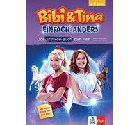 Bibi & Tina: Einfach anders: Das Erstlese-Buch , Borgerding, Von-Mikulicz.