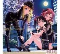 BiBi - Eri Ayase (Yoshino Nanjo), Maki Nishikino (Pile), Niko Yazawa (Sora Tokui) - Smart Phone Game "Love Live! School Idol Festival" Collaboration Single: Sakkaku CROSSROADS