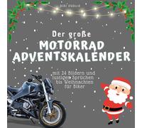 Bibi Hübsc Der grosse Motorrad-Adventskalender: mit 24 Bildern (Paperback)
