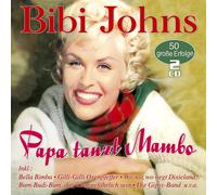 Bibi Johns Papa Tanzt Mambo - 50 Große Erfolge (CD)