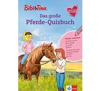 Bibi & Tina: Das große Pferde-Quizbuch mit Bibi und Tina: Pferde-Wis (Paperback)
