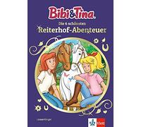 Bibi & Tina Die 6 schönsten Reiterhof-Abenteuer im Sammelband: Lesean (Hardback)