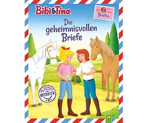 Bibi & Tina Die geheimnisvollen Briefe: Mit 3 echten Briefen. Eine Geschichte zum Mitraten für Kinder ab 4 Jahren.
