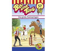 Bibi und Tina - Bibi und Tina, Folge 57: Das große Teamspringen [Musikkassette] [CASSETTE]