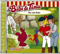 Bibi und Tina Folge 15: Der Rote Hahn (CD)