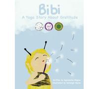Bibi yoga story about gratitude