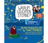 BiBiBiber hat da mal 'ne Frage. Warum leuchten Sterne?: Dr. Mai Thi Nguyen-Kim & Marie Meimberg wissen, warum Teilchen im Universum tanzen und wir alle Sternenstaub sind
