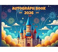 BibiPi Autograph Book 2026: Travel Adventures - Magical Vacation Signatures & Memories for Kids: A Fun Travel-Themed Keepsake Journal to Collect ... from Trips, Theme Parks & Family Adventures