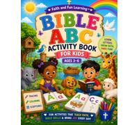 Bible ABC Activity Book for Kids: Faith Based Letter Tracing Coloring and Early Learning Workbook for Ages 3 to 6