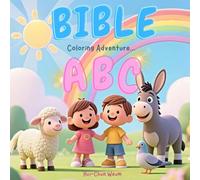 Bible ABC Coloring Adventure: 40 Creative Bible Coloring and Activity Pages with Games, Puzzles, Mazes, Word Searches, and Scripture for Kids Ages 3-8 (Crazy Fun Cute Coloring Book)