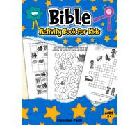Bible Activity Book for Kids: A Bible Themed Puzzle Book for Children Ages 5+ Including Mazes, Spot the Difference, Coloring, Dot-to-Dots, and many more