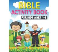 Bible Activity Book For Kids Age 4-8: A Big Bible Dot To Dot, Coloring, Mazes, Spot the Difference, Word Search and Count & Number Tracing Activity ... For 4-8 Year Old Kids | Fun Girls & Boys Gift