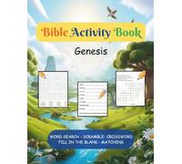 Bible Activity Book - Genesis: WordSearch, CrossWord, Scramble, Fill-in-the-blank, Matching Bible Puzzle, Genesis | Easy to Read Print | 8.5x11 ... Funfor Beginners, Family, & Sunday School.