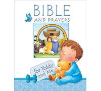 Bible and Prayers for Teddy and Me